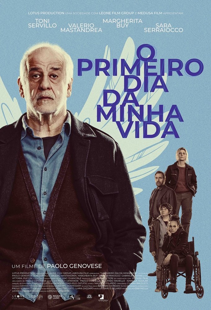 com-toni-servillo,-o-primeiro-dia-da-minha-vida-recebe-poster-e-trailer;-confira!